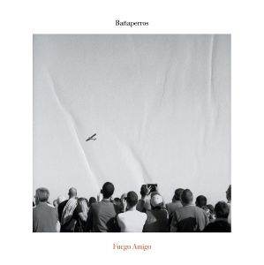 Banaperros – Fuego Amigo