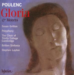 Gritton, Susan & Polyphony & Britten Sinfonia & Stephen Layton – Poulenc: Gloria & Motets