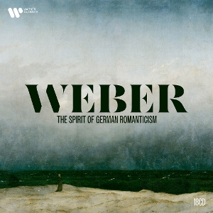 V/A – Weber: the Spirit of German Romanticism