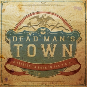 V/A – Dead Man's Town: a Tribute To Born In the U.S.A