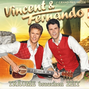 Vincent & Fernando – Traume Brauchen Zeit