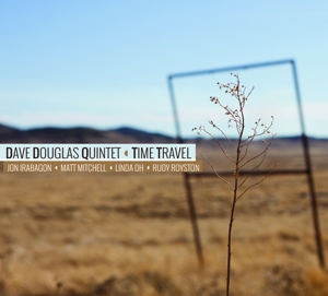 Douglas, Dave -Quintet- – Time Travel