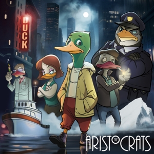 Aristocrats – Duck