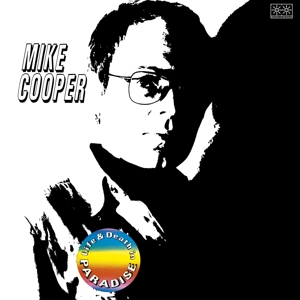 Cooper, Mike & Steve Gunn – Life & Death In Paradiso + Milan Live Acoustic 201