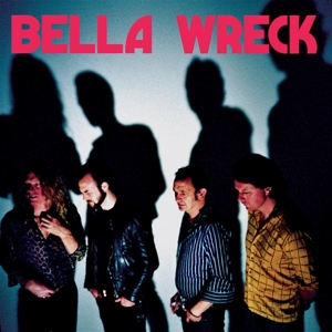 Bella Wreck – Bella Wreck