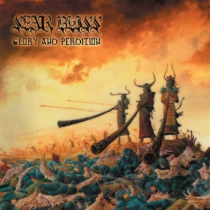 Sear Bliss – Glory and Perdition
