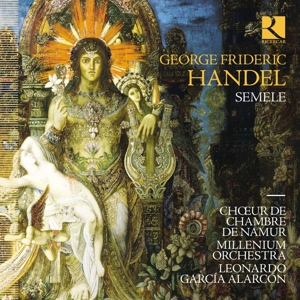Alarcon, Leonardo Garcia – Handel: Semele