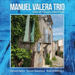 Valera, Manuel – Live At L'osons Jazz Club