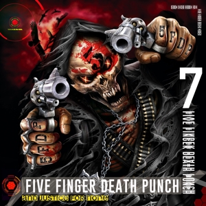 Five Finger Death Punch – And Justice For None