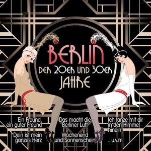 V/A – Berlin Der 20er Und 30er Jahre