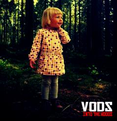 Vodz – Into the Woodz