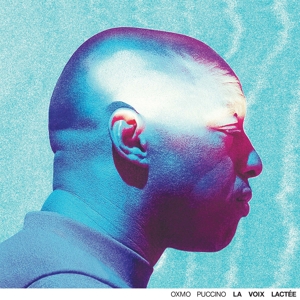 Oxmo Puccino – La Voix Lactee