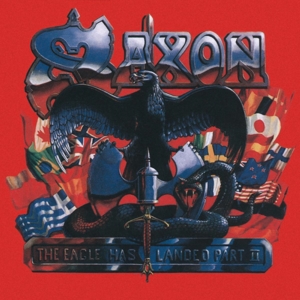 Saxon – The Eagle Has Landed Part Ii