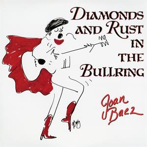 Baez, Joan – Diamonds and Rust In the Bullring