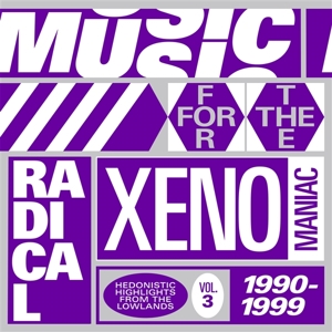 V/A – Music For the Radical Xenomaniac 3