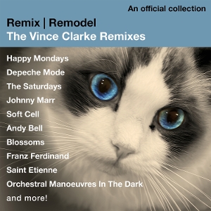 V/A – Remix/Remodel - the Vince Clarke Remixes