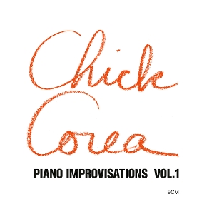Corea, Chick – Piano Improvisations Vol. 1: Ecm Luminessence Series
