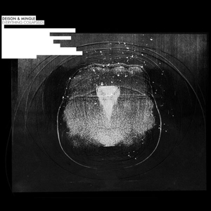 Deison & Mingle – Everything Collapse(D)
