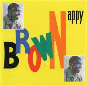 Brown, Nappy – Little By Little