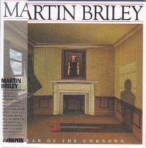 Briley, Martin – Fear of the Unknown