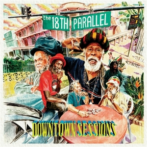 18th Parallel – Downtown Sessions
