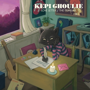 Ghoulie, Kepi – Love Letter/the Familiar
