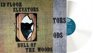13th Floor Elevators – Bull of the Woods