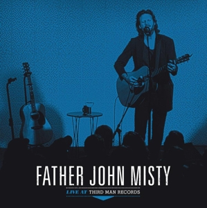 Father John Misty – Live At Third Man Records