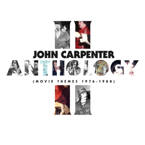 John & Cody Carpenter & Daniel Davies Carpenter – Anthology Ii: Movie Themes 1976-1988