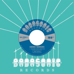 Smoke & Mirrors Soundsystem – 7-Second That Emotion Ep