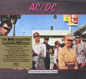 Ac/Dc – Dirty Deeds Done Dirt Cheap