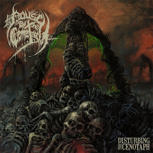 House By the Cemetary – Disturbing the Cenotaph