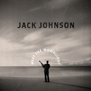 Johnson, Jack – Meet the Moonlight