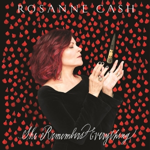Cash, Rosanne – She Remembers Everything