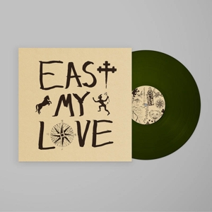 Current Joys – East My Love