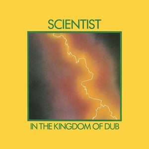 Scientist – In the Kingdom of Dub