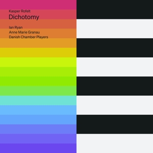 Danish Chamber Players – Dichotomy