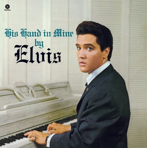 Presley, Elvis – His Hand In Mine