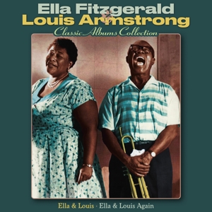 Fitzgerald, Ella & Louis Armstrong – Classic Albums Collection