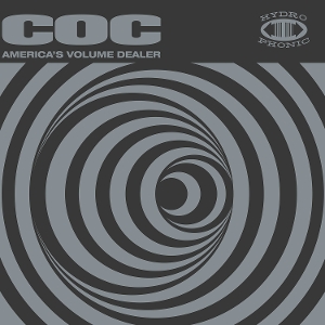 Corrosion of Conformity – America's Volume Dealer
