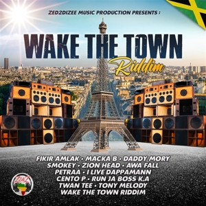 V/A – Wake the Town Riddim