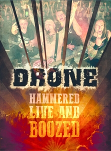 Drone – Hammered Live & Boozed