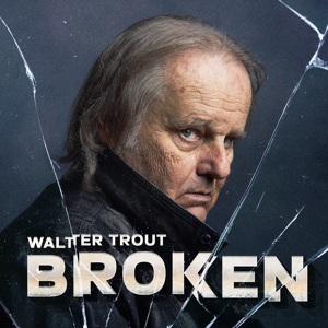 Trout, Walter – Broken