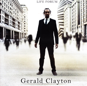 Clayton, Gerald – Life Forum