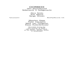 Oorbeek – Oh? Denneboom!/Stillenacht