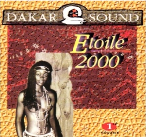 Etoile 2000 – Dakar Sound Volume 1