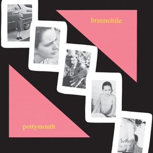 Bratmobile – Pottymouth