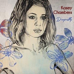 Chambers, Kasey – Dragonfly