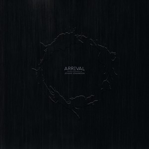 Johann Johannsson – Arrival