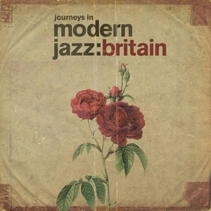V/A – Journeys In Modern Jazz: Britain